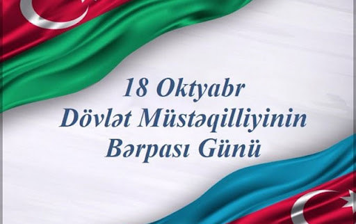 18 oktyabr Dövlət Müstəqilliyin Bərpası Günü